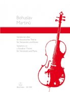 Variations on a Slovakian Theme - violončelo a klavír - Bohuslav Martinu