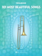 101 Most Beautiful Songs - pro Trombon