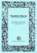 Snadná dueta - Výběr nejjednodušších dvouhlasých skladeb pro dvě sopránové zobcové flétny z období hudební renesance, manýrismu a baroka